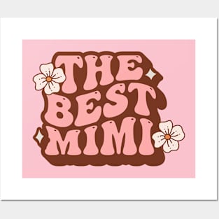The Best Mimi with Flowers for Grandma, Nana, Mimi Posters and Art